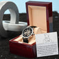 Timeless Motion watch for "DAD"